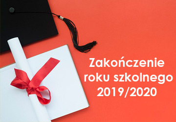 Zakończenie roku szkolnego 2019/2020